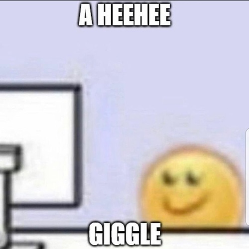 Happy yellow emoji smiling at a computer screen with text that says a Heehee Giggle
