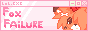 Fox Failure